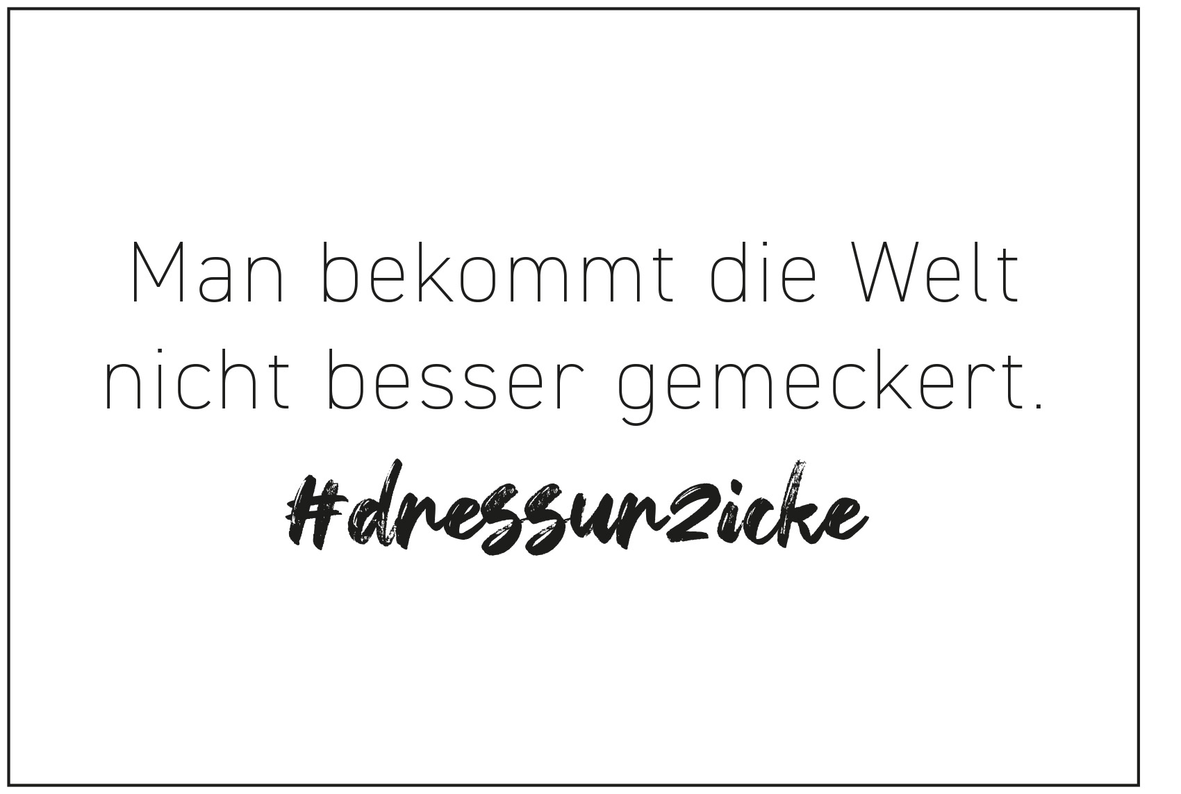 Postkarte "Dressurzicke"